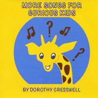 More Songs for Curious Kids